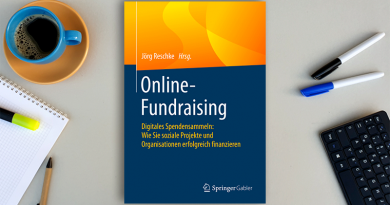 Online-Fundraising. Digitales Spendensammeln. Wie Sie soziale Projekte und Organisationen erfolgreich finanzieren
